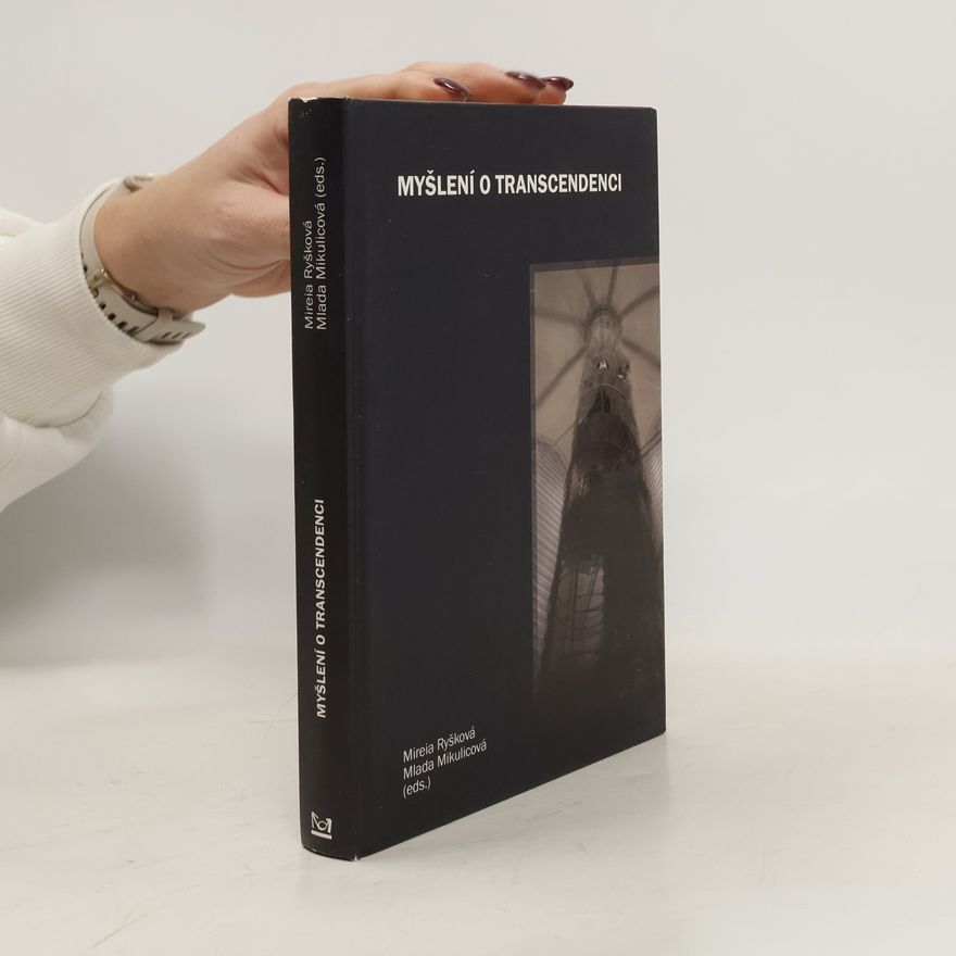Mireia Ryšková Myšlení o transcendenci