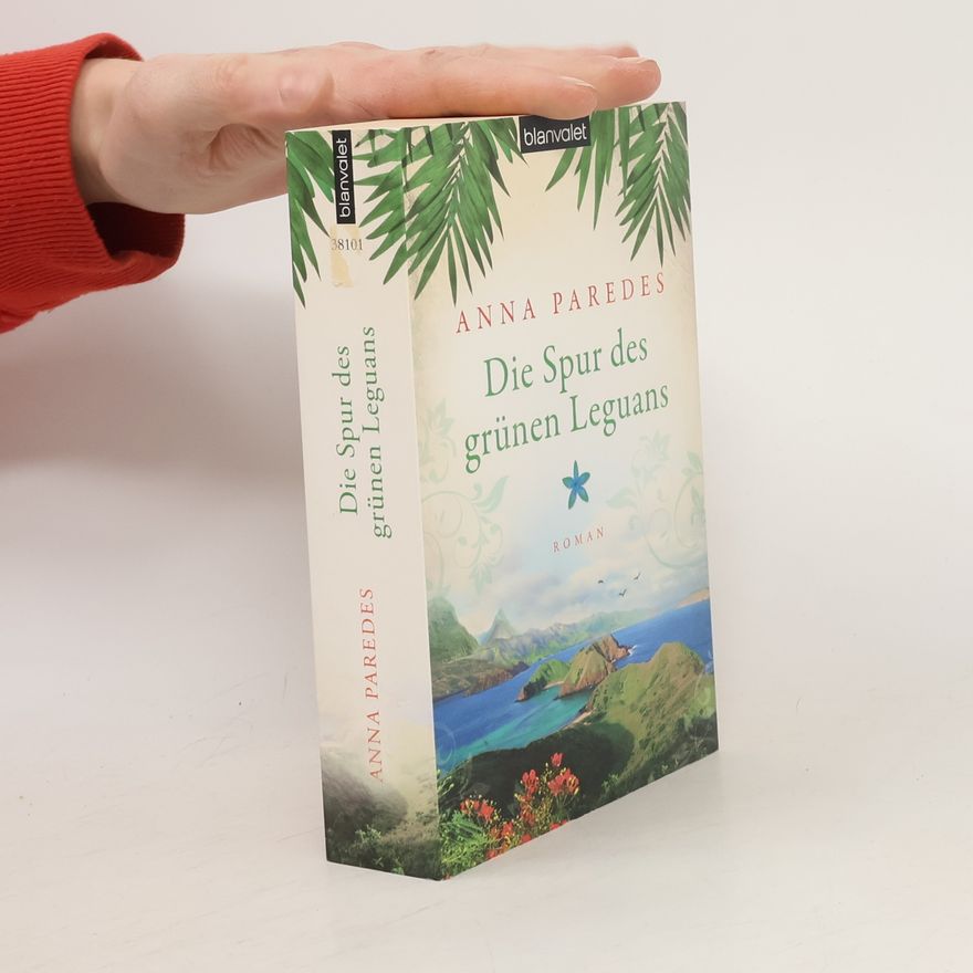 Anna Paredes Die Spur des grünen Leguans