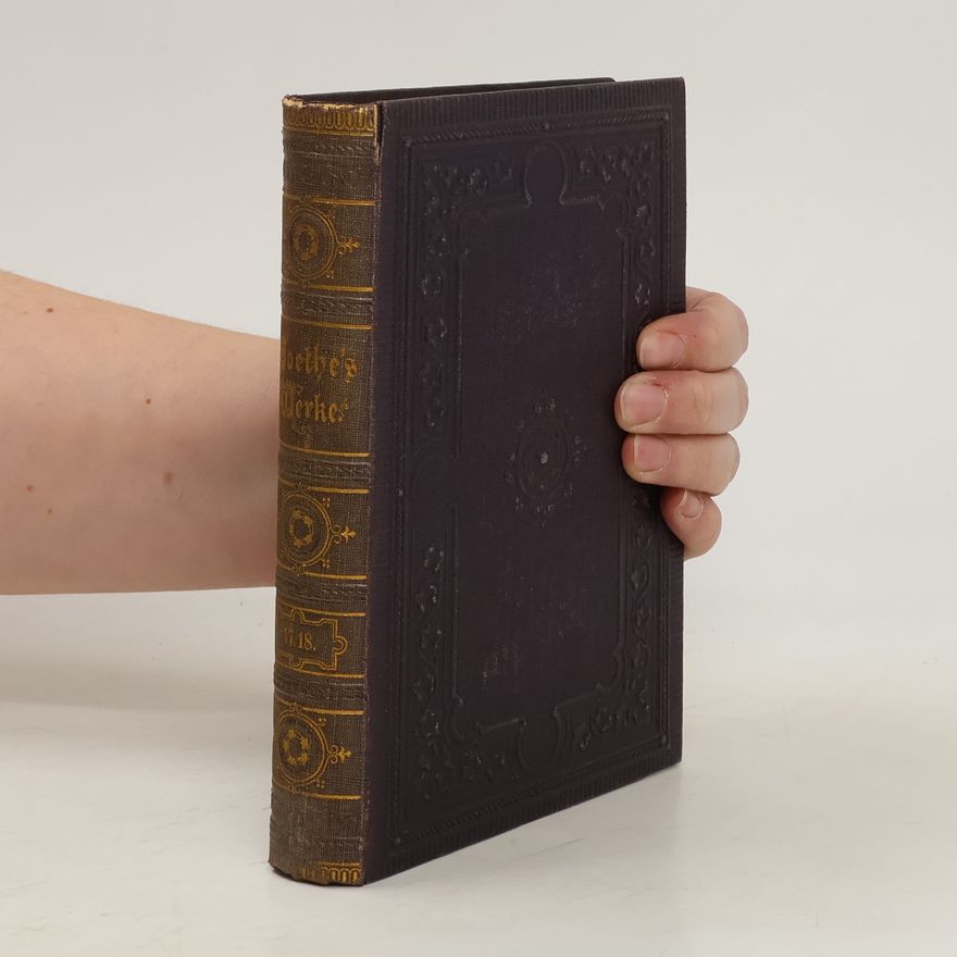 Johann Wolfgang von Goethe Aus meinem Leben