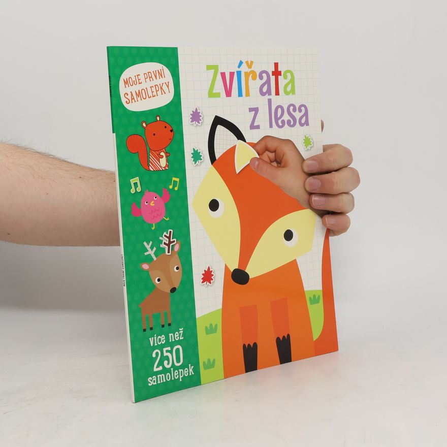 Kolektiv autorů Zvířata z lesa - Moje první samolepky