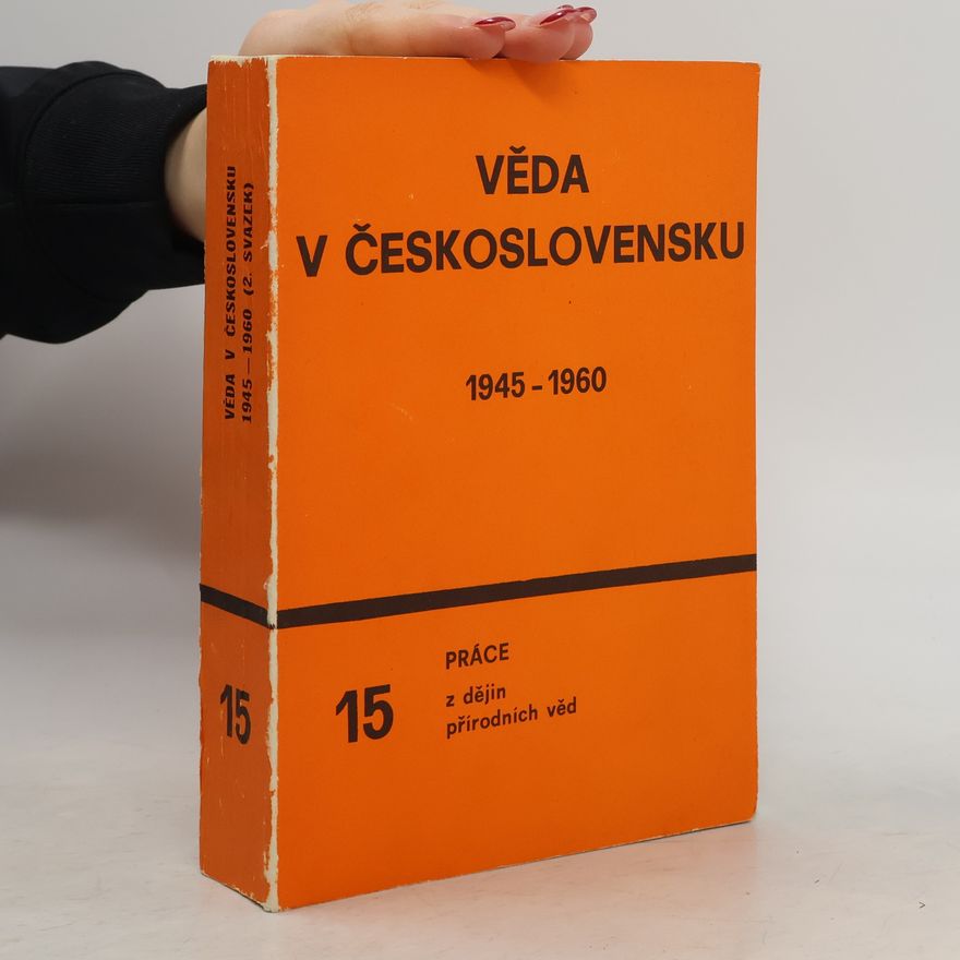 Jana Kleinová Věda v Československu v letech 1945-1960