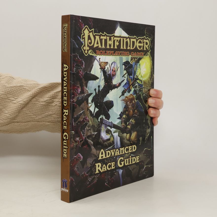 Autorenkollektiv Pathfinder. Advanced Race Guide