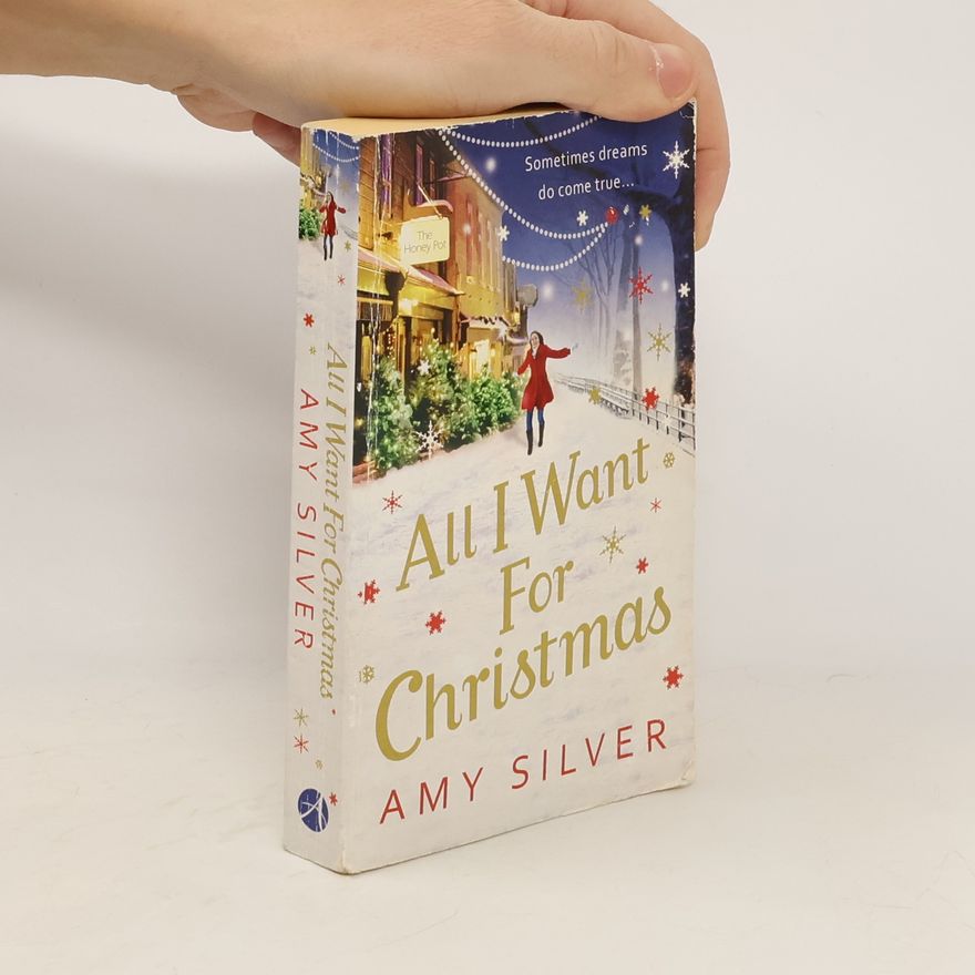 Amy Silver All I Want for Christmas