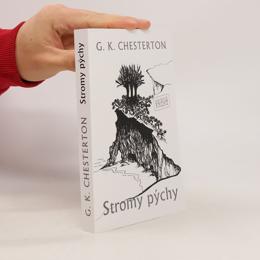 G. K. Chesterton Stromy pýchy