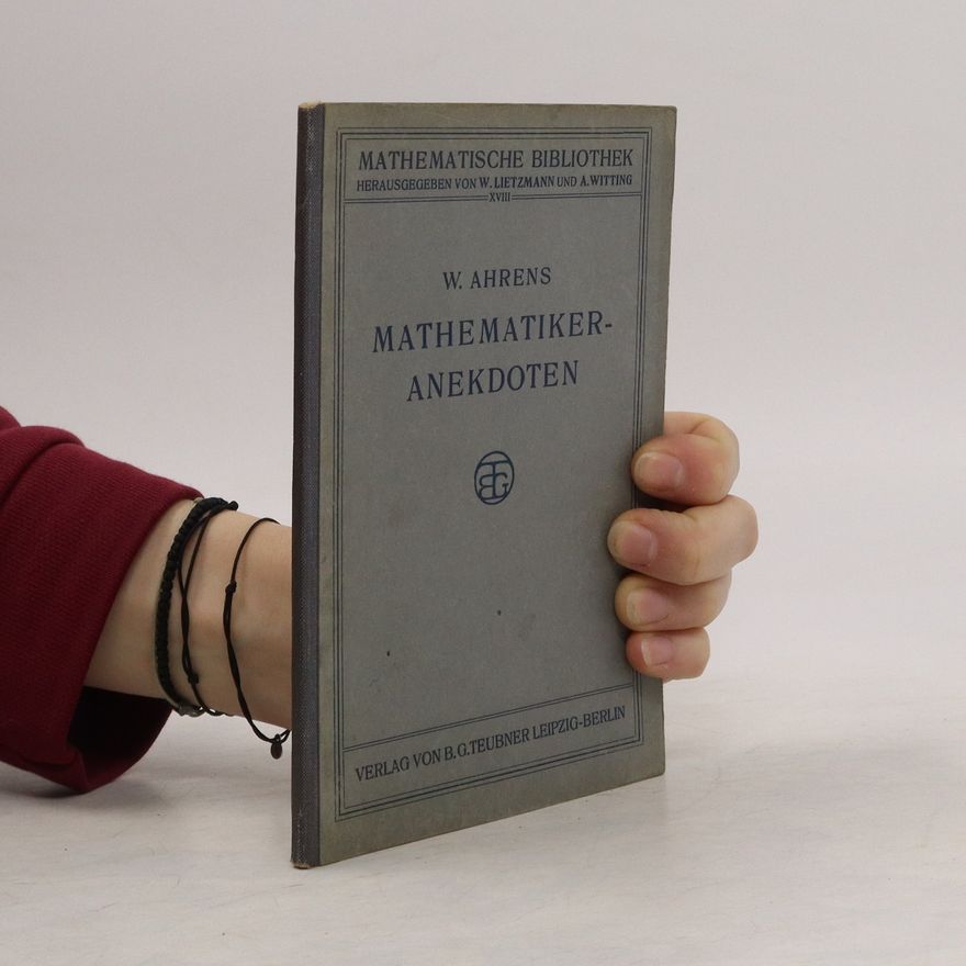 Wilhelm Ahrens Mathematiker-Anekdoten