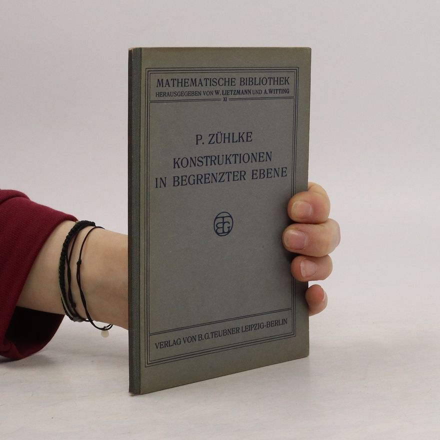 Paul Zühlke Konstruktionen in Begenzter Ebene
