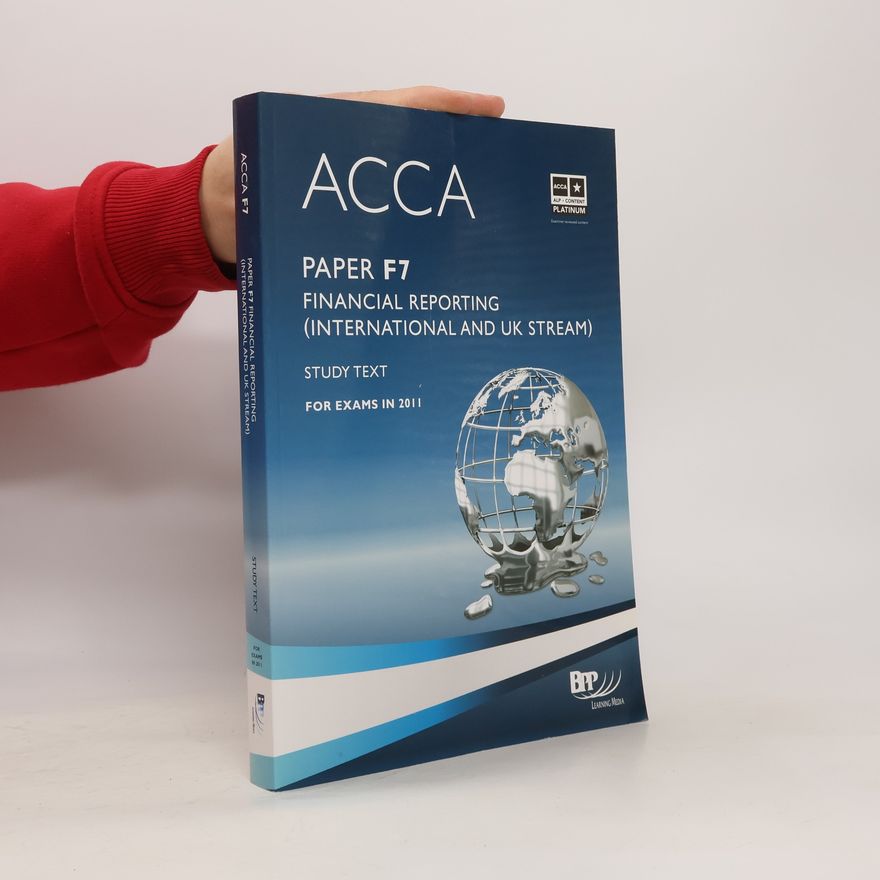 Autorenkollektiv ACCA. Paper F7 Financial Reporting