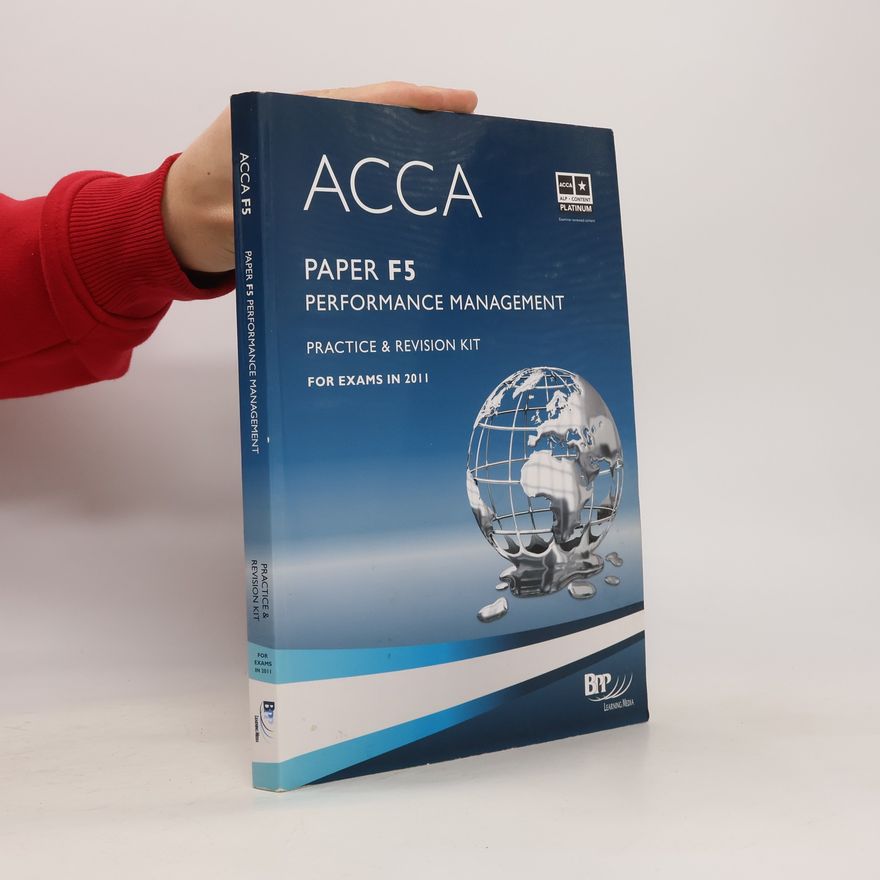 Autorenkollektiv ACCA. Paper F5 Performance Management