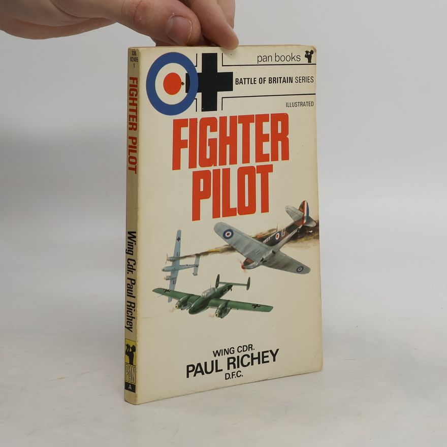 Paul Richey Fighter Pilot
