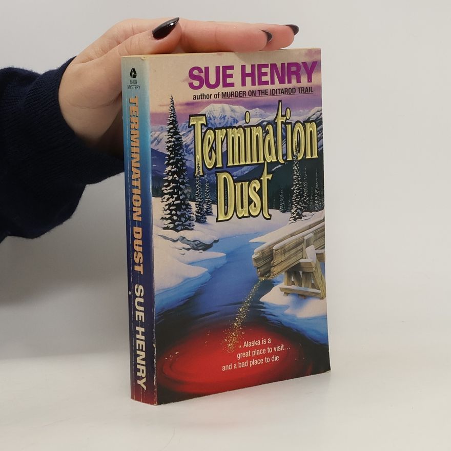 Sue Henry Termination Dust