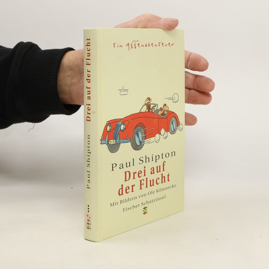 Paul Shipton Drei auf der Flucht