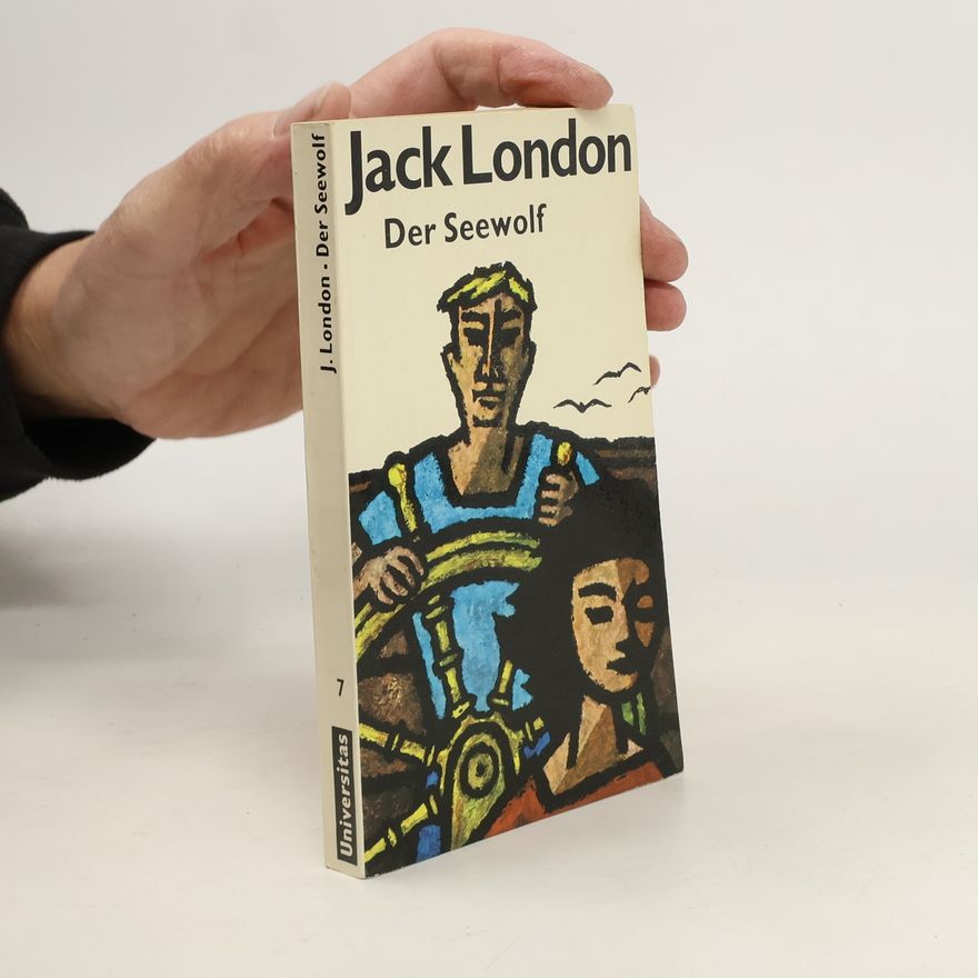 Jack London Der Seewolf