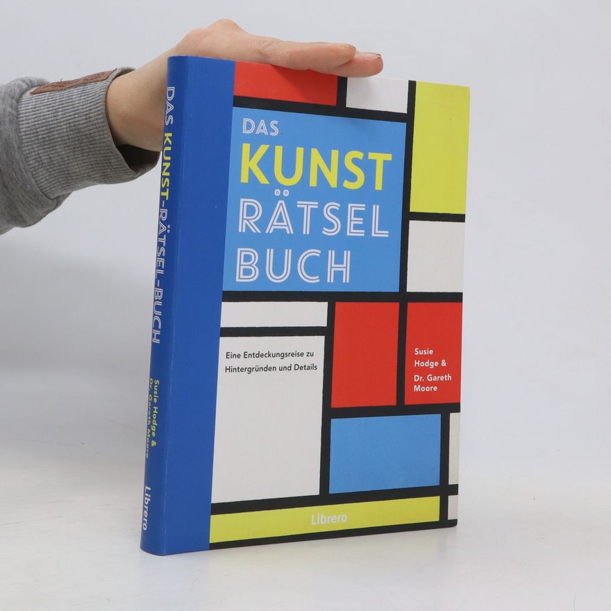 Susie Hodge Das Kunst-Rätsel-Buch