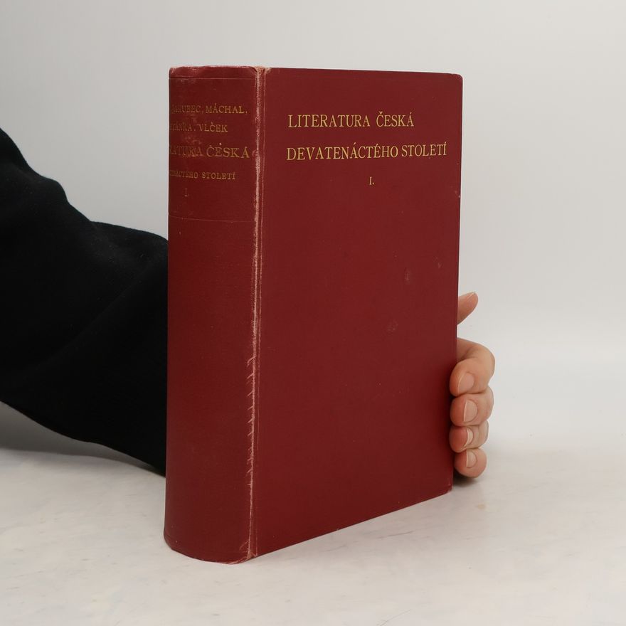 Josef Hanus Literatura česká devatenáctého století I.