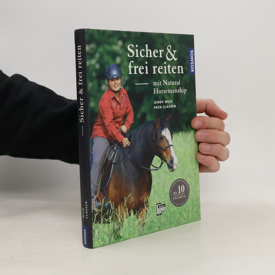 Jenny Wild Sicher & frei reiten mit Natural Horsemanship