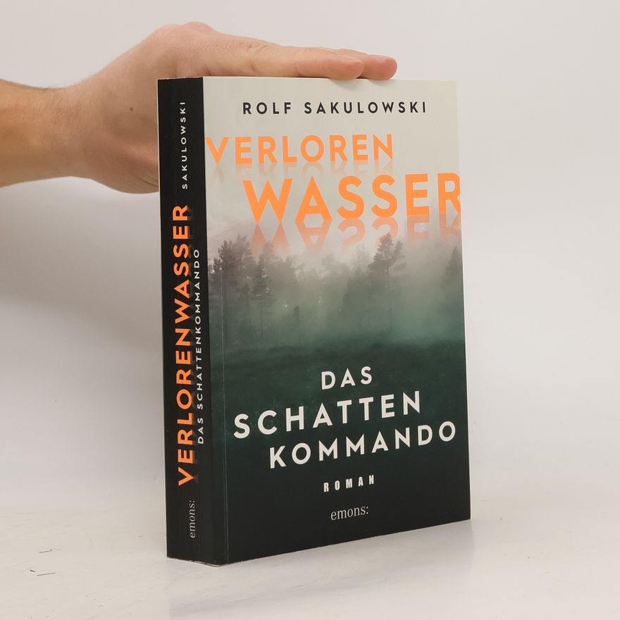 Rolf Sakulowski Verlorenwasser