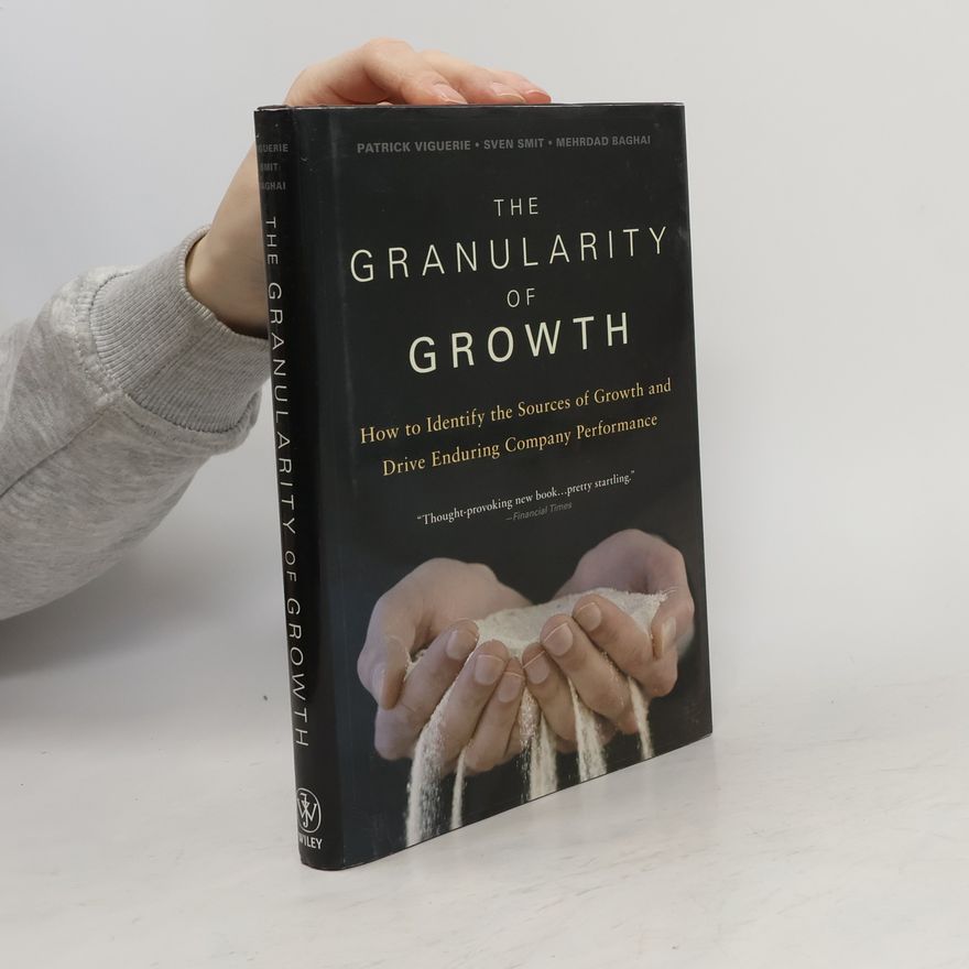 Sven Smit The Granularity of Growth