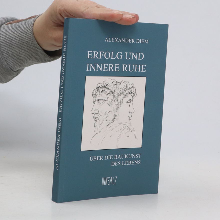 Alexander Diem Erfolg und innere Ruhe
