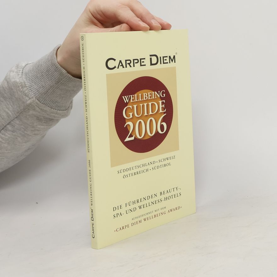 Michael Reinartz Carpe Diem Wellbeing Guide 2006
