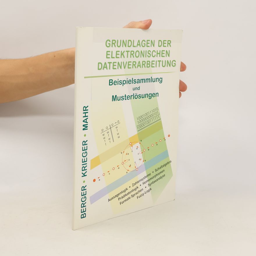 Collectif d'auteurs Grundlagen der elektronischen Datenverarbeitung