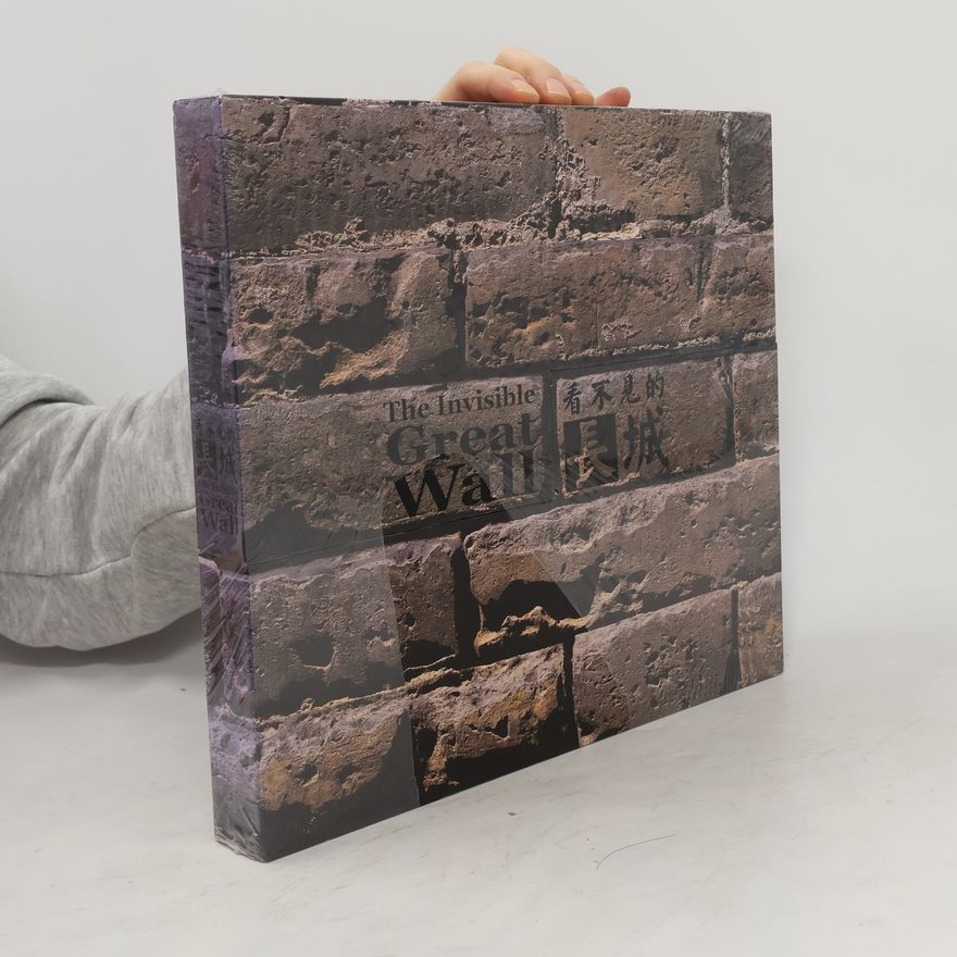 Yang Xiagui The Invisible Great Wall