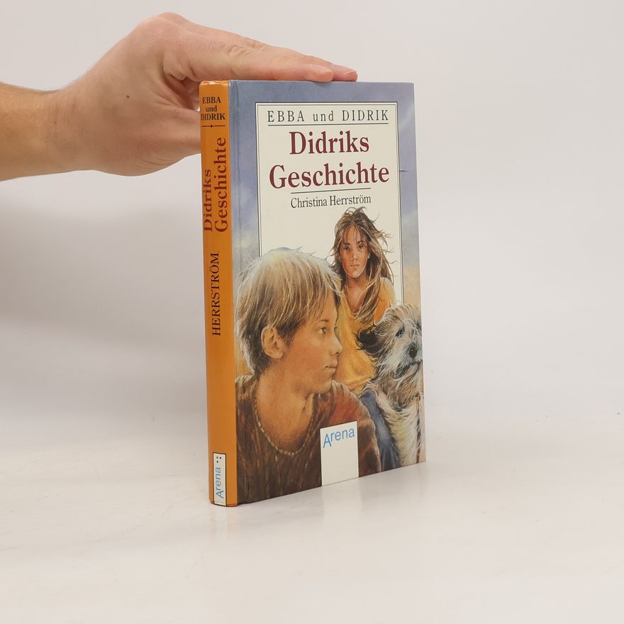 Christina Herrström Ebba und Didrik. Didriks Geschichte