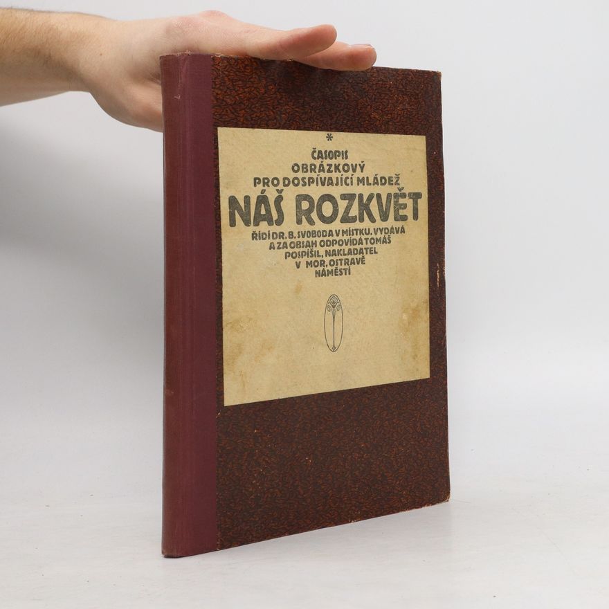 Marie B. Svobodová Náš rozkvět