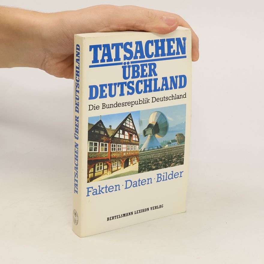 Autorenkollektiv Tatsachen über Deutschland