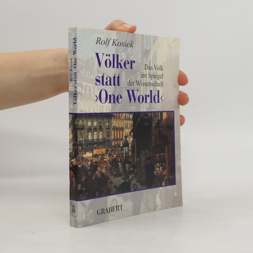 Rolf Kosiek Völker statt "one world"