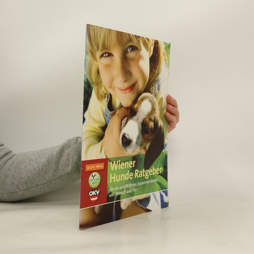 Walter Reisp Wiener Hunde-Ratgeber für ein konfliktfreies Zusammenleben von Mensch und Tier