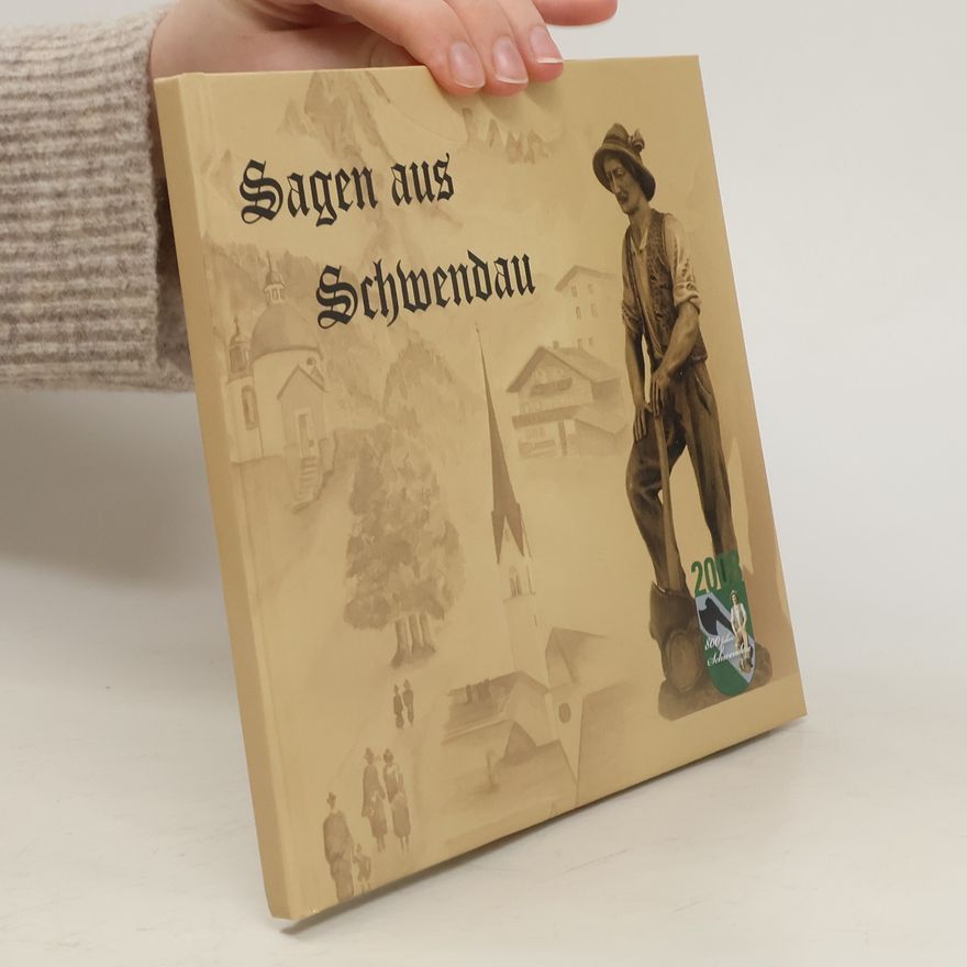 Kolektiv autorů Sagen aus Schwendau