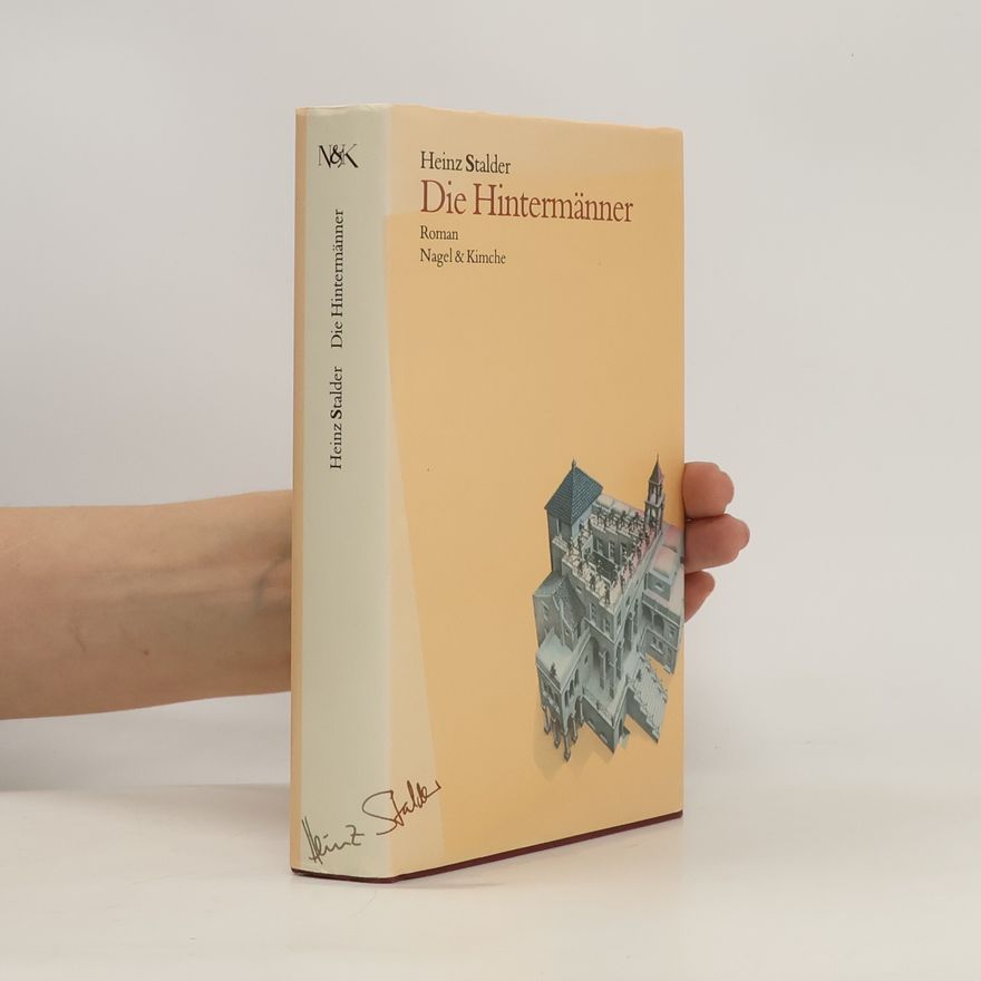 Heinz Stalder Die Hintermänner