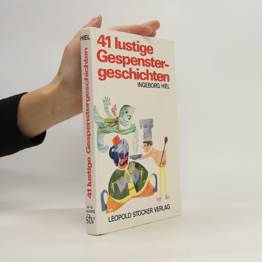 Ingeborg Hiel 41 lustige Gespenstergeschichten