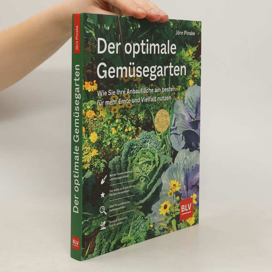 Jörn Pinske Der optimale Gemüsegarten