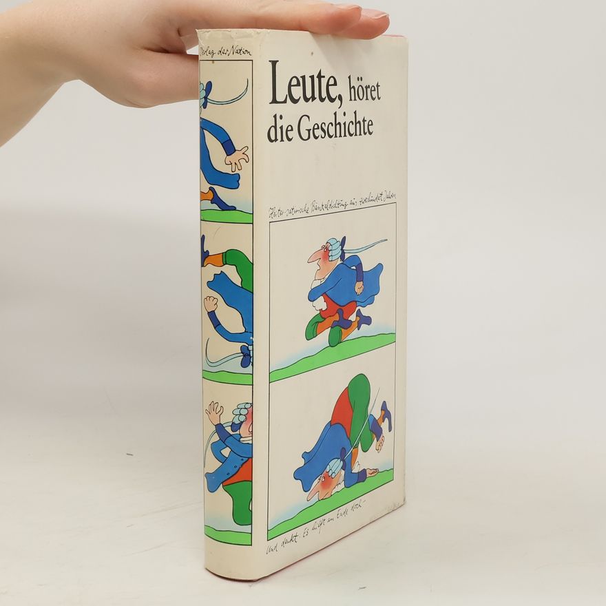 Autorenkollektiv Leute, höret die Geschichte