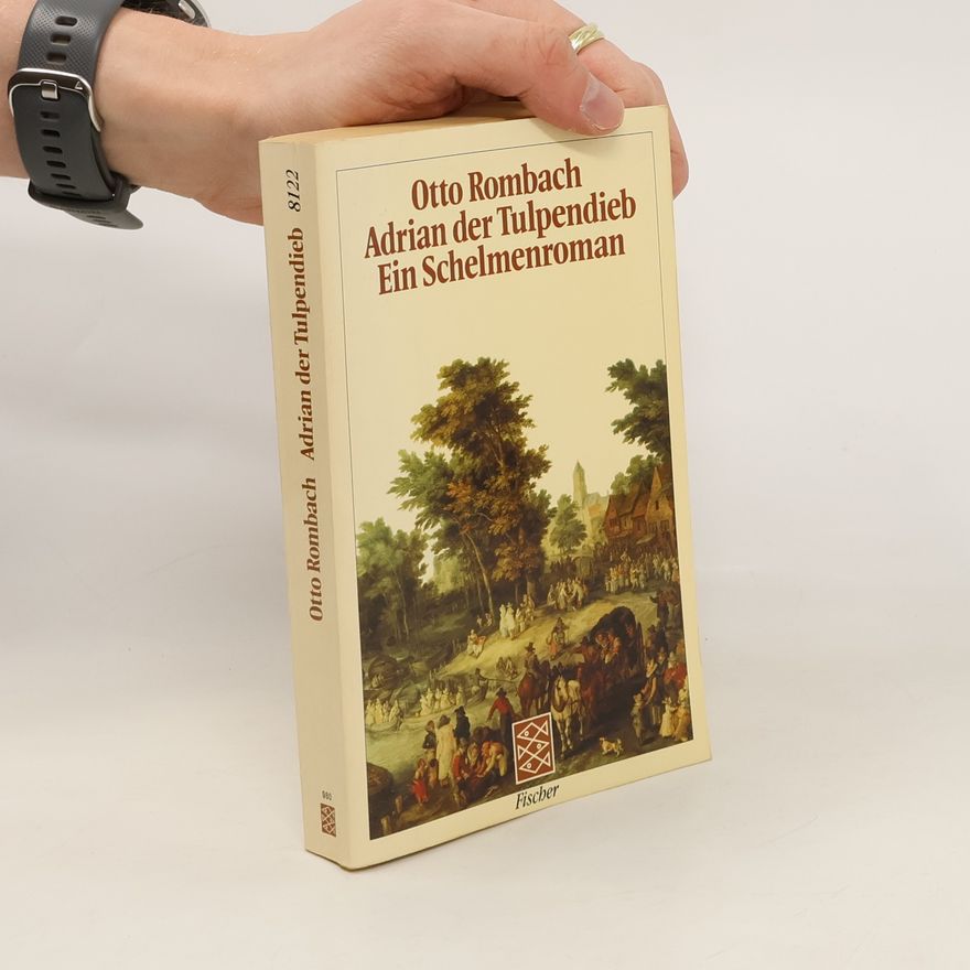 Otto Rombach Adrian der Tulpendieb