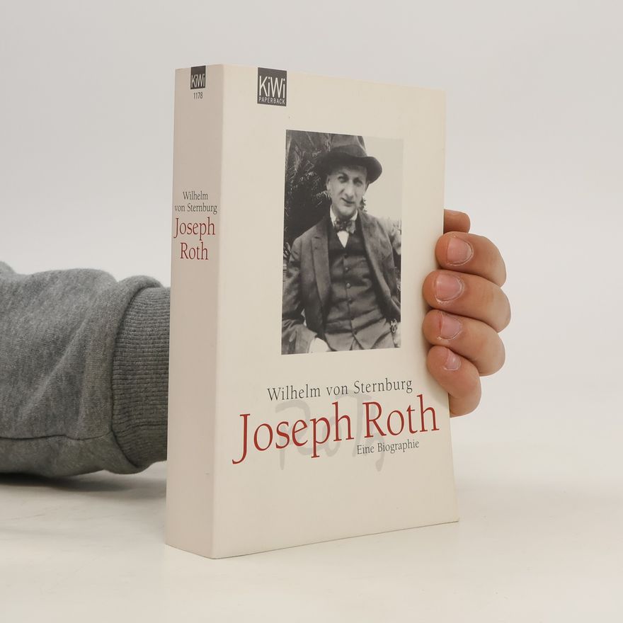Wilhelm von Sternburg Joseph Roth