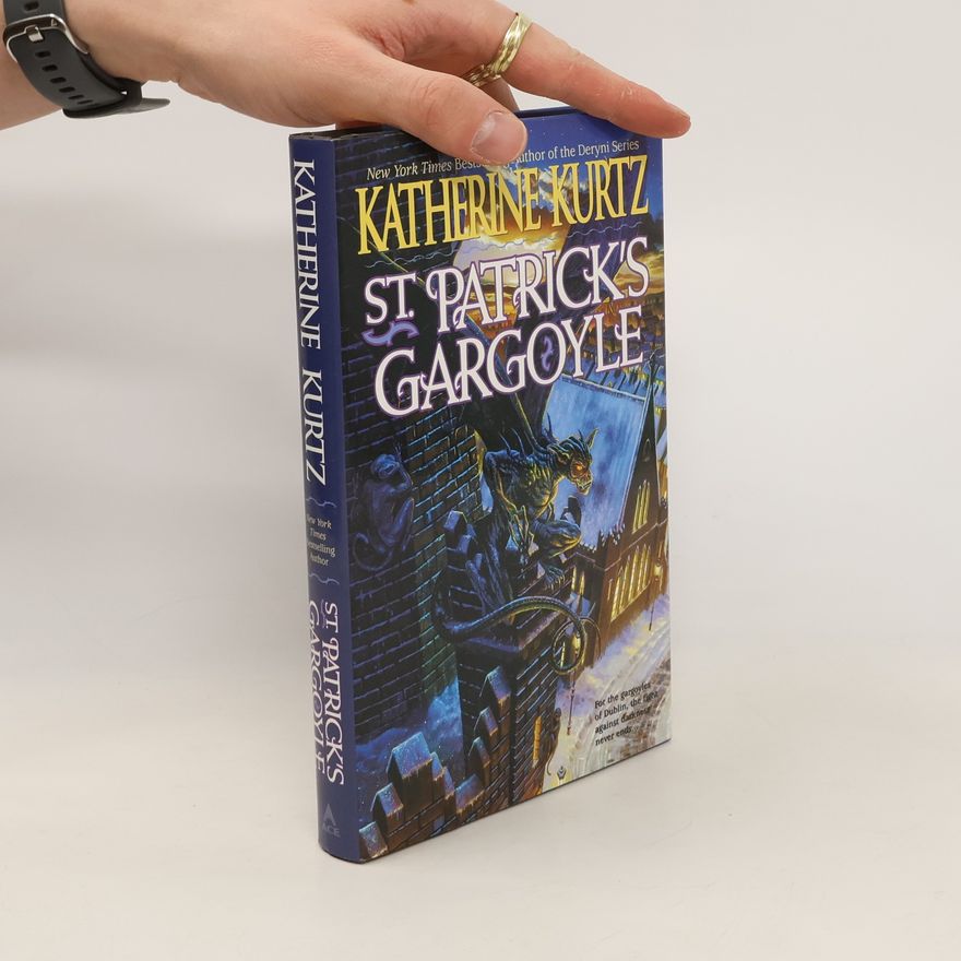 Katherine Kurtz St. Patrick's Gargoyle