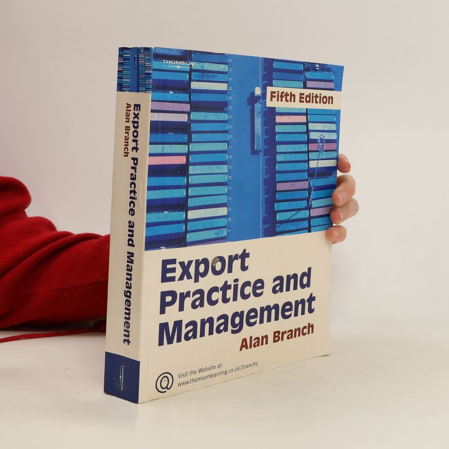 Alan E. Branch Export Practice and Management