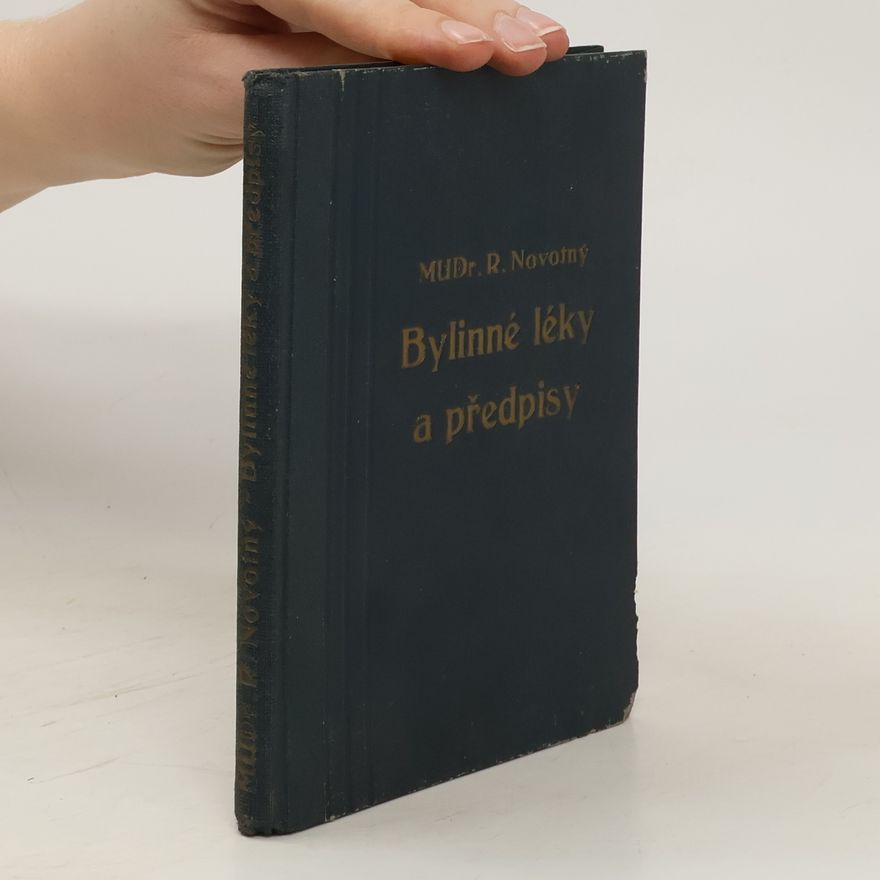 R. Novotný Bylinné léky a předpisy