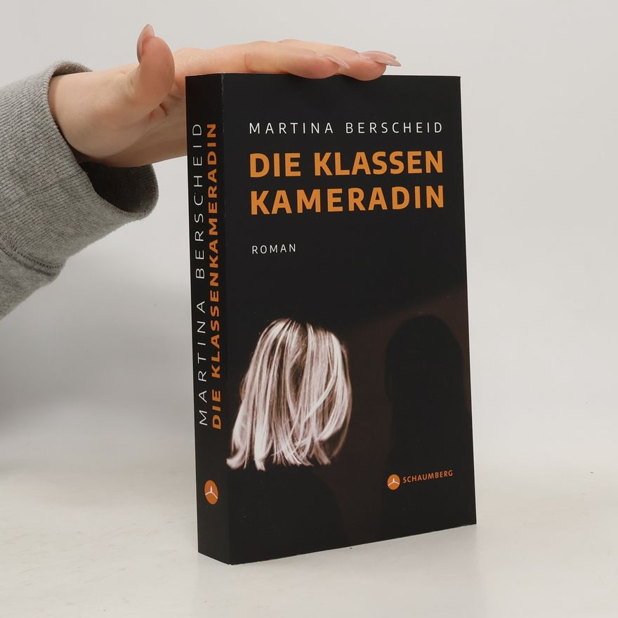 Martina Berscheid Die Klassenkameradin