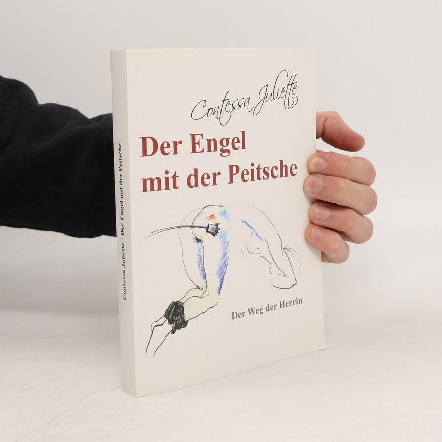 Contessa Juliette Der Engel mit der Peitsche