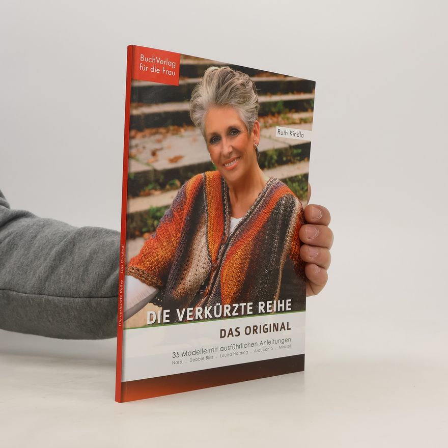 Ruth Kindla Die verkürzte Reihe - das Original