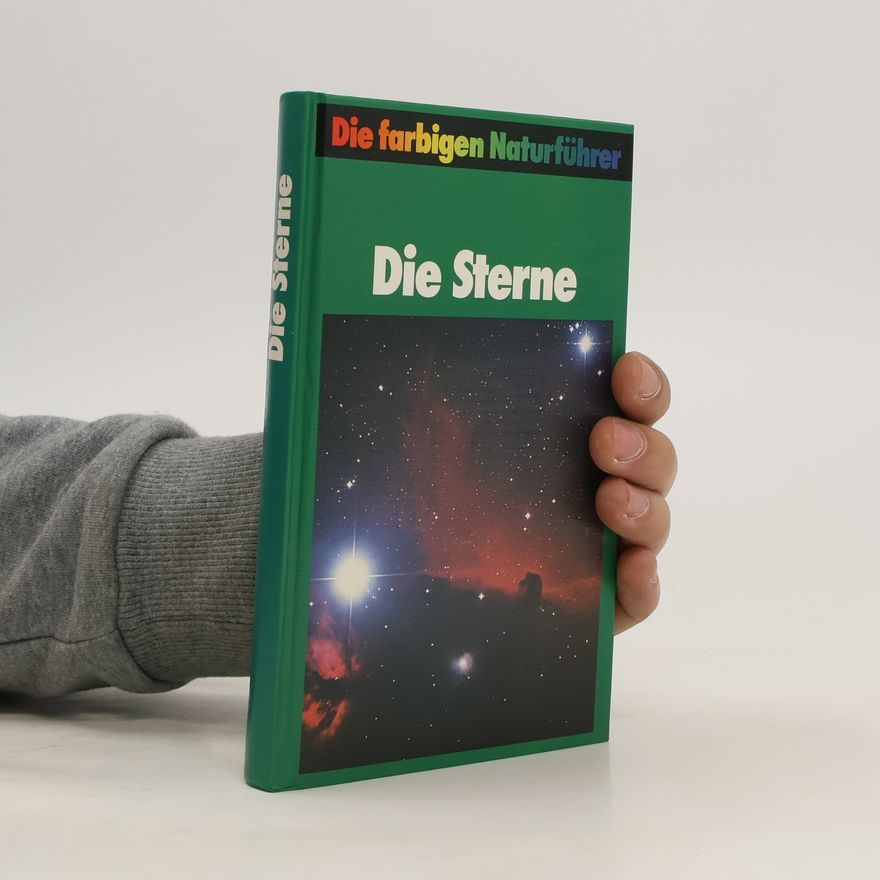 Collectif d'auteurs Die farbigen Naturführer. Die Sterne