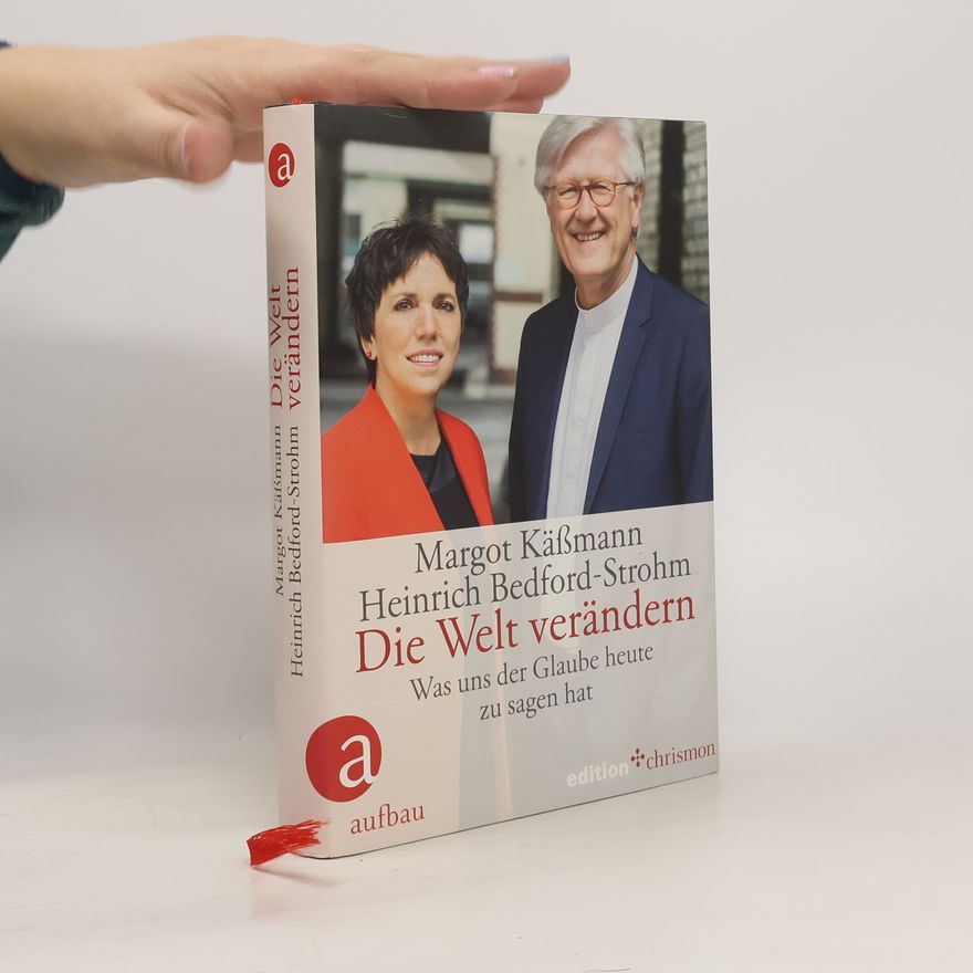 Margot Käßmann Die Welt verändern
