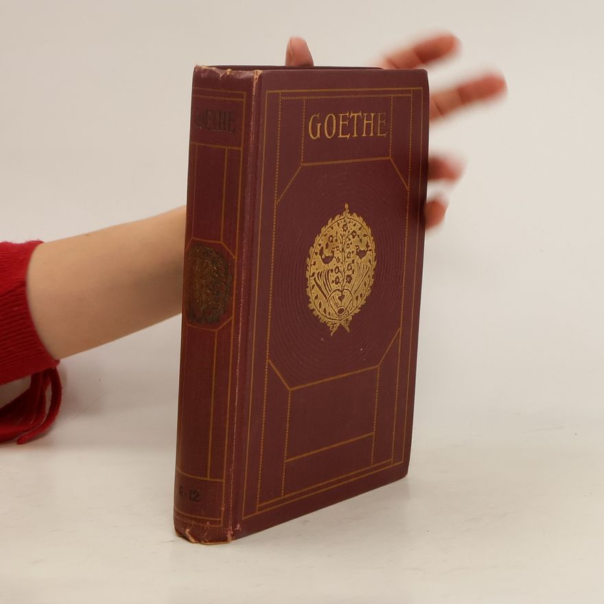Johann Wolfgang von Goethe Goethes Werke Band 12
