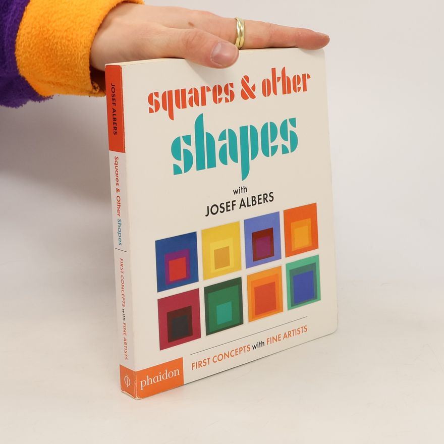 Karl-Josef Albers Squares & Other Shapes