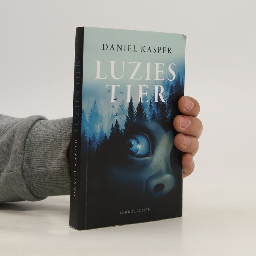 Daniel Kasper Luzies Tier