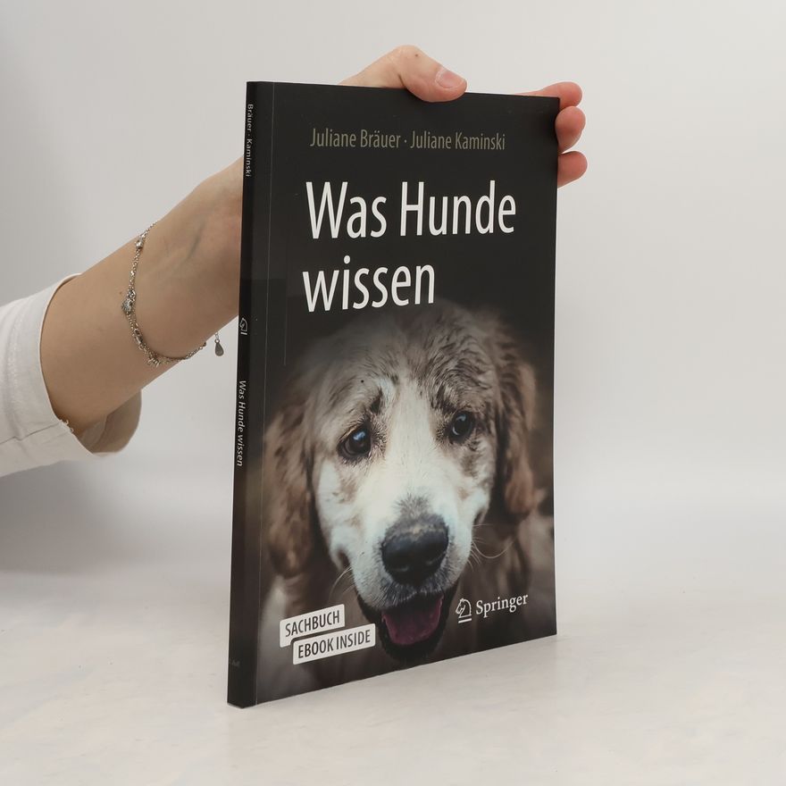 Juliane Brauer Was Hunde wissen