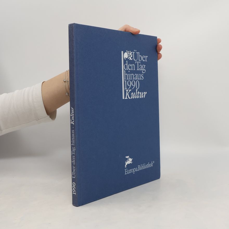 Autorenkollektiv Über den Tag hinaus 1990 Kultur Ansichten
